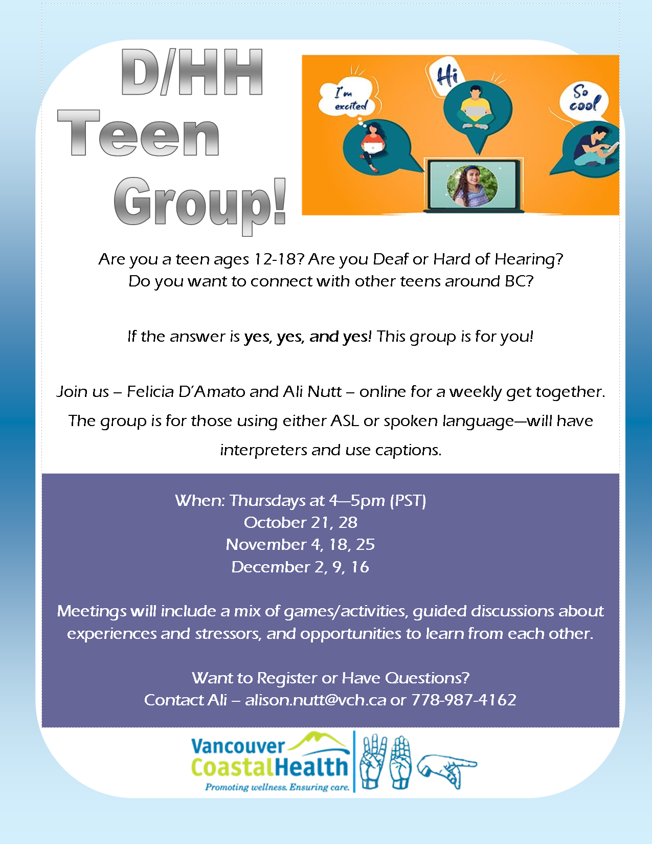 Flyer about Deaf and Hard of Hearing Teen Group
